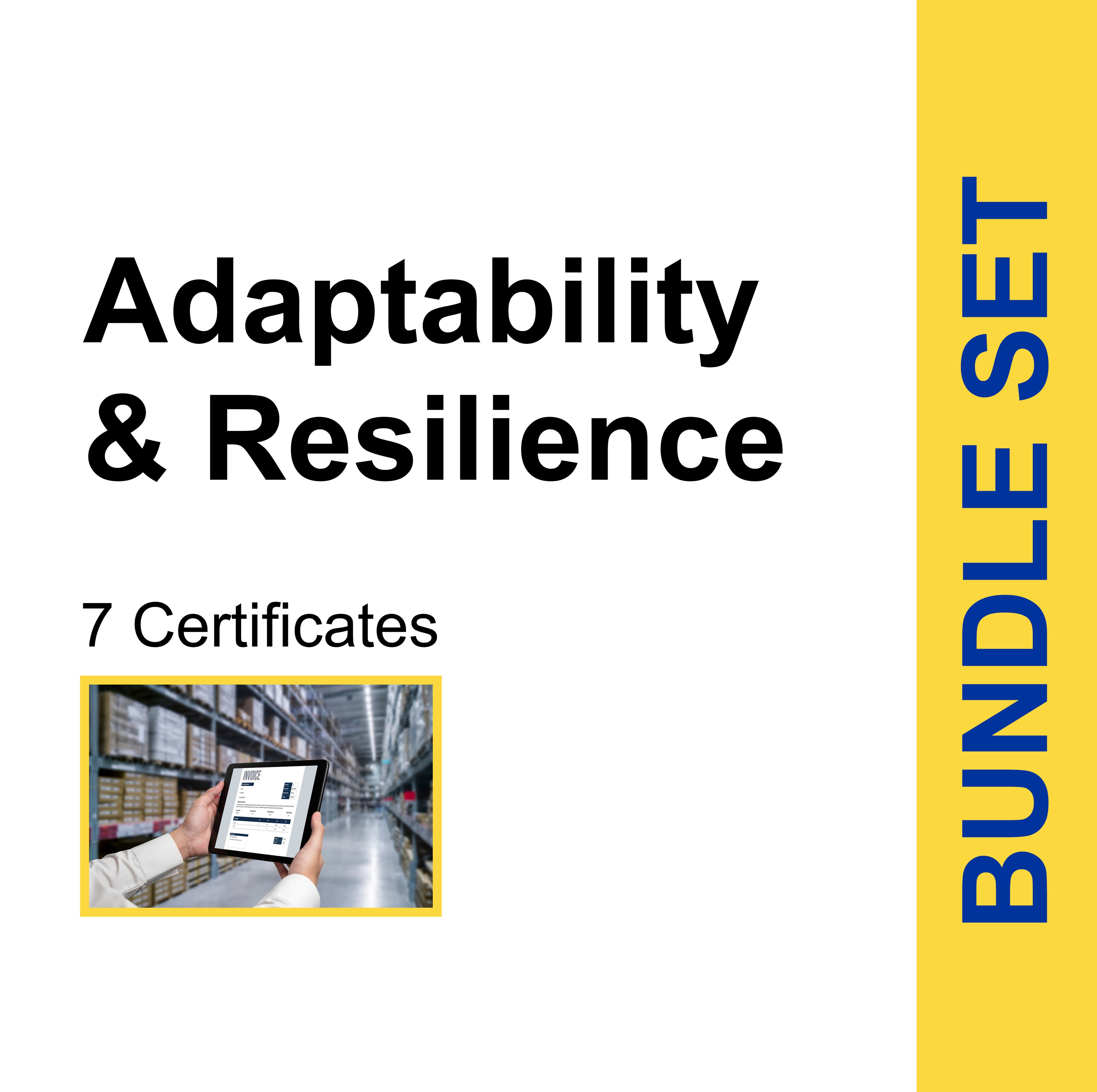Adaptability & Resilience (7 Certificates) - FULL BUNDLE