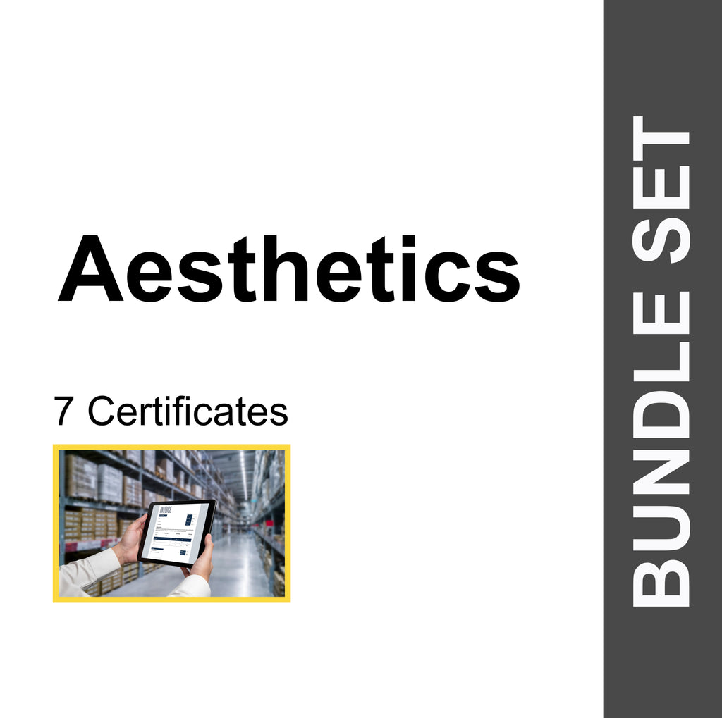 Aesthetics (7 Certificates) - FULL BUNDLE
