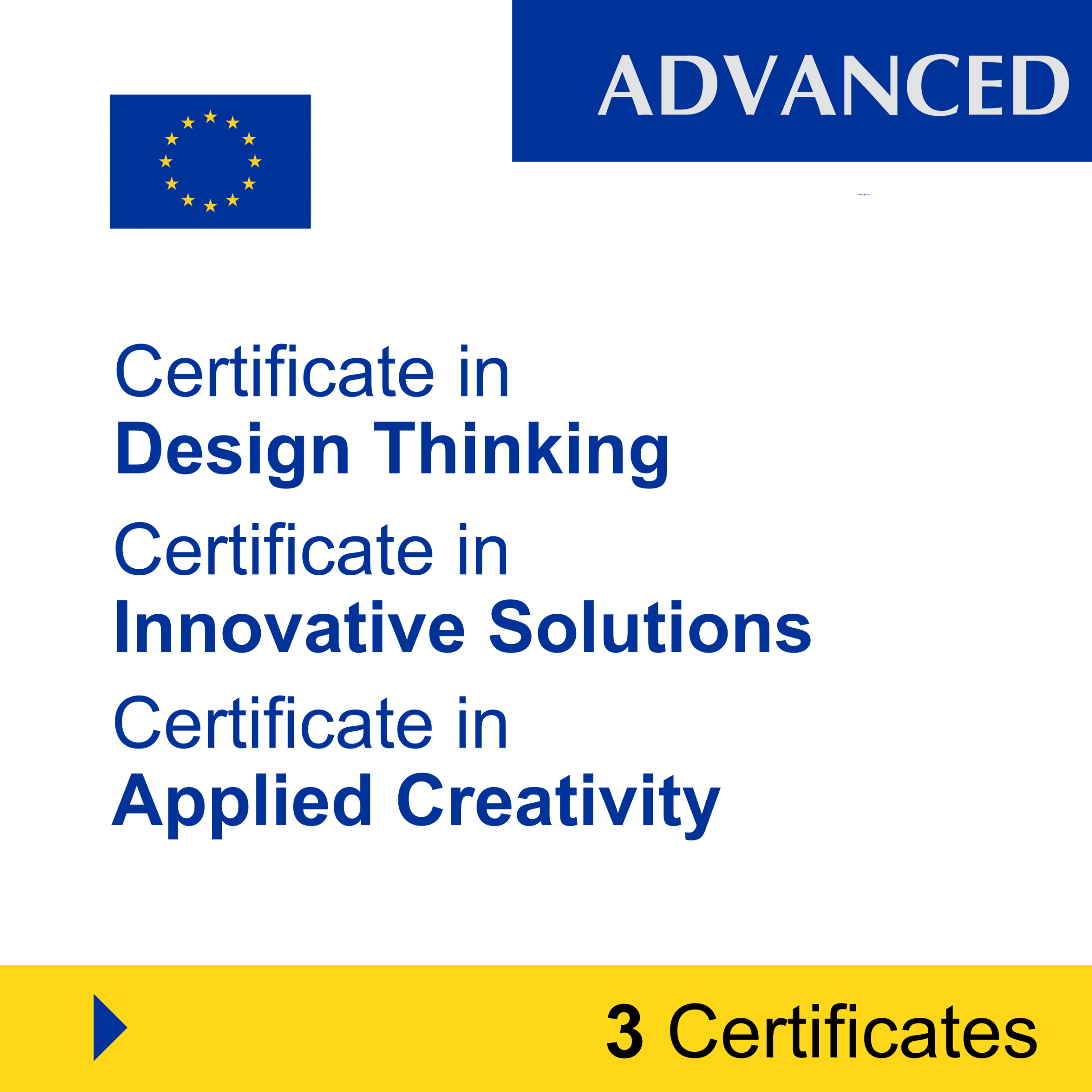 Creativity & Innovation (3 Certificates) – ADVANCED