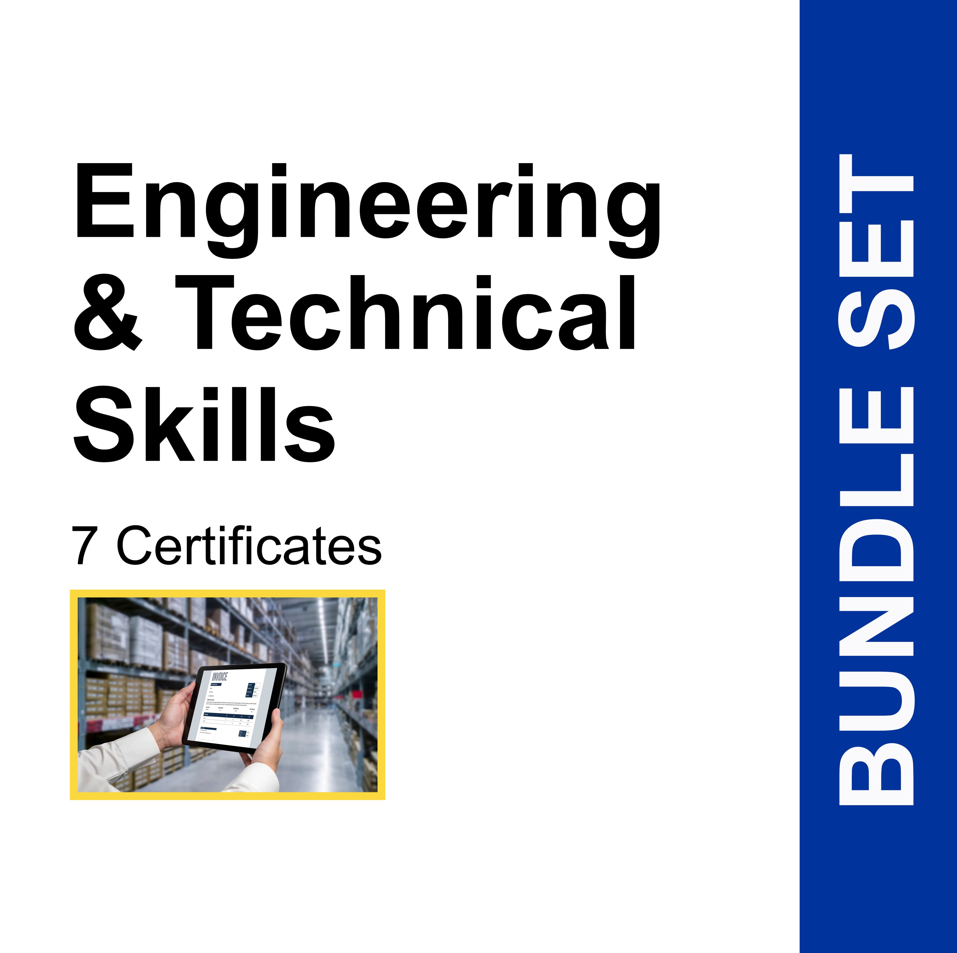 Engineering & Technical Skills (7 Certificates) - FULL BUNDLE