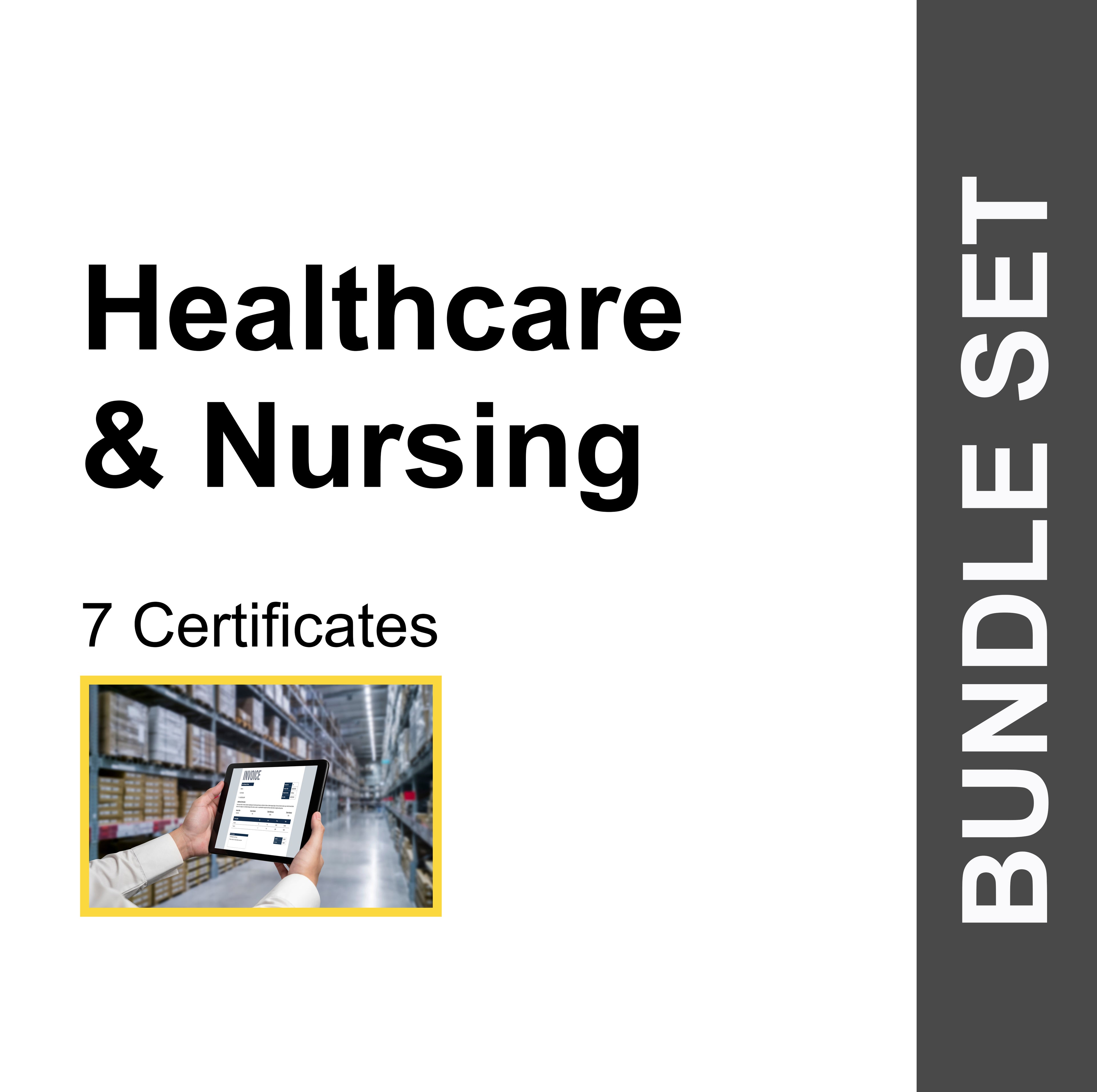Healthcare & Nursing (7 Certificates) - FULL BUNDLE