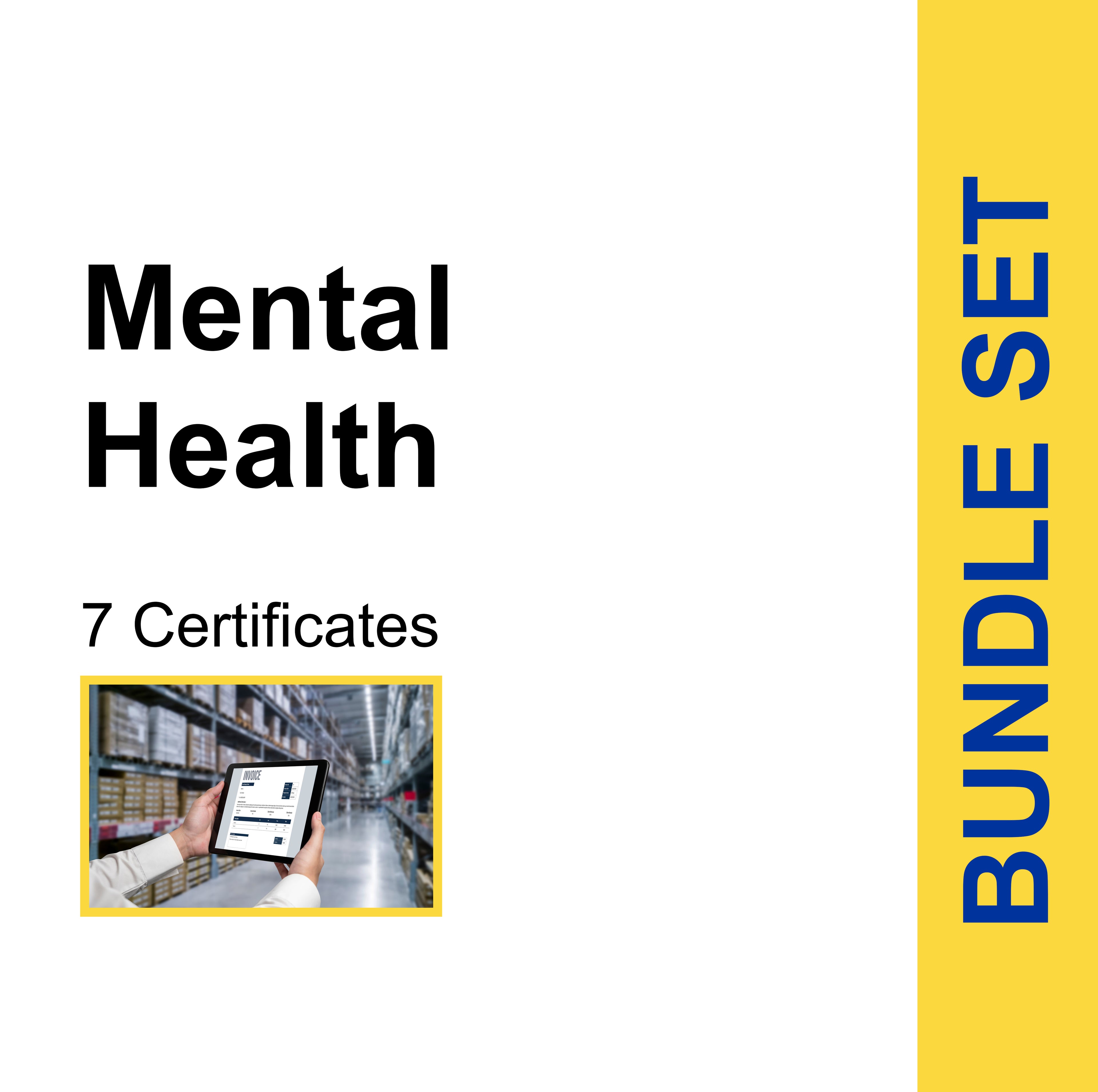 Mental Health (7 Certificates) - FULL BUNDLE