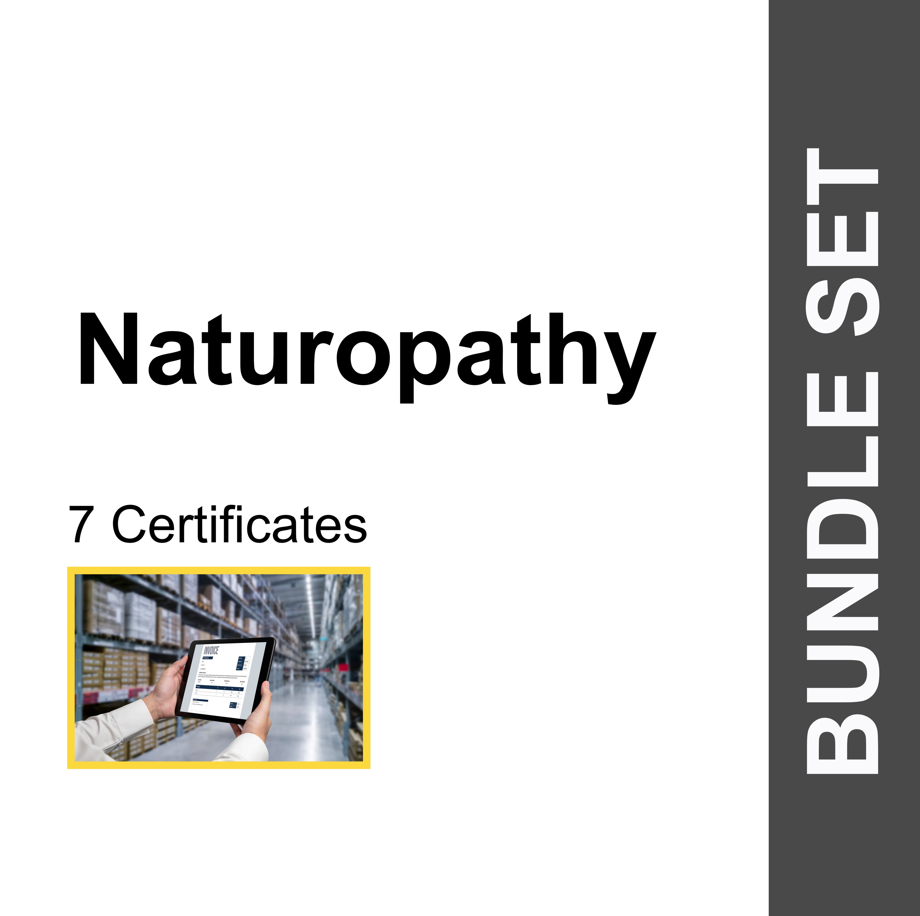Naturopathy (7 Certificates) - FULL BUNDLE